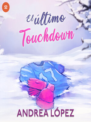 cover image of El último Touchdown